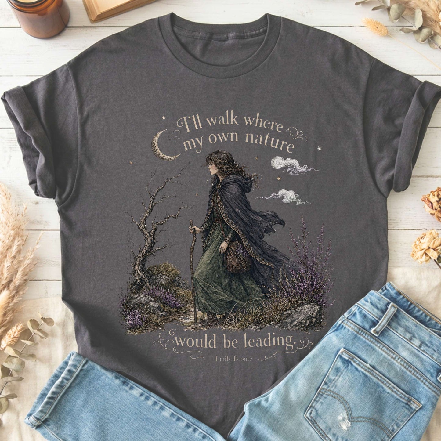 I'll Walk Where My Own Nature Emily Brontë Literary T-Shirt