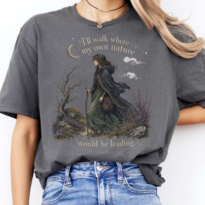 I'll Walk Where My Own Nature Emily Brontë Literary T-Shirt
