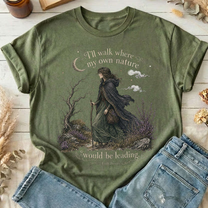 I'll Walk Where My Own Nature Emily Brontë Literary T-Shirt