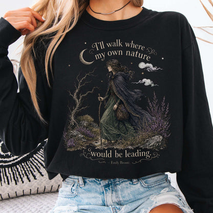 Long-sleeve Black / S I'll Walk Where My Own Nature Emily Brontë Literary Long Sleeve The Mystic Eden