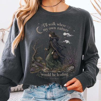 Long-sleeve Pepper / S I'll Walk Where My Own Nature Emily Brontë Literary Long Sleeve The Mystic Eden