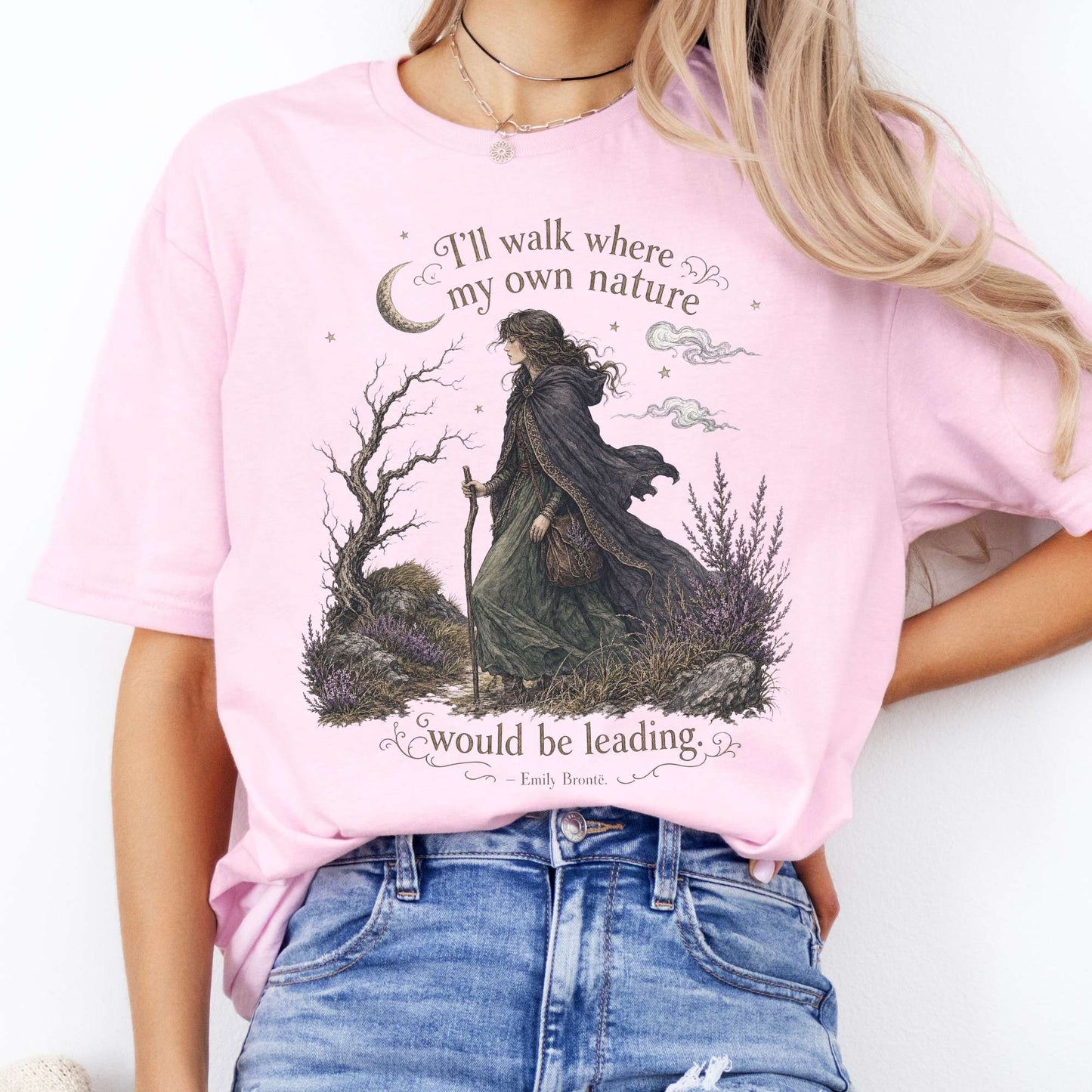 I'll Walk Where My Own Nature Emily Brontë Literary T-Shirt