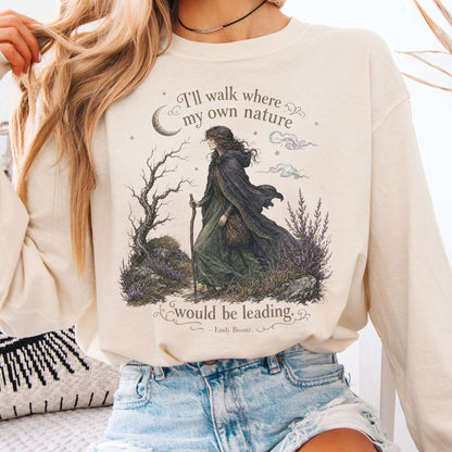 Long-sleeve Ivory / S I'll Walk Where My Own Nature Emily Brontë Literary Long Sleeve The Mystic Eden