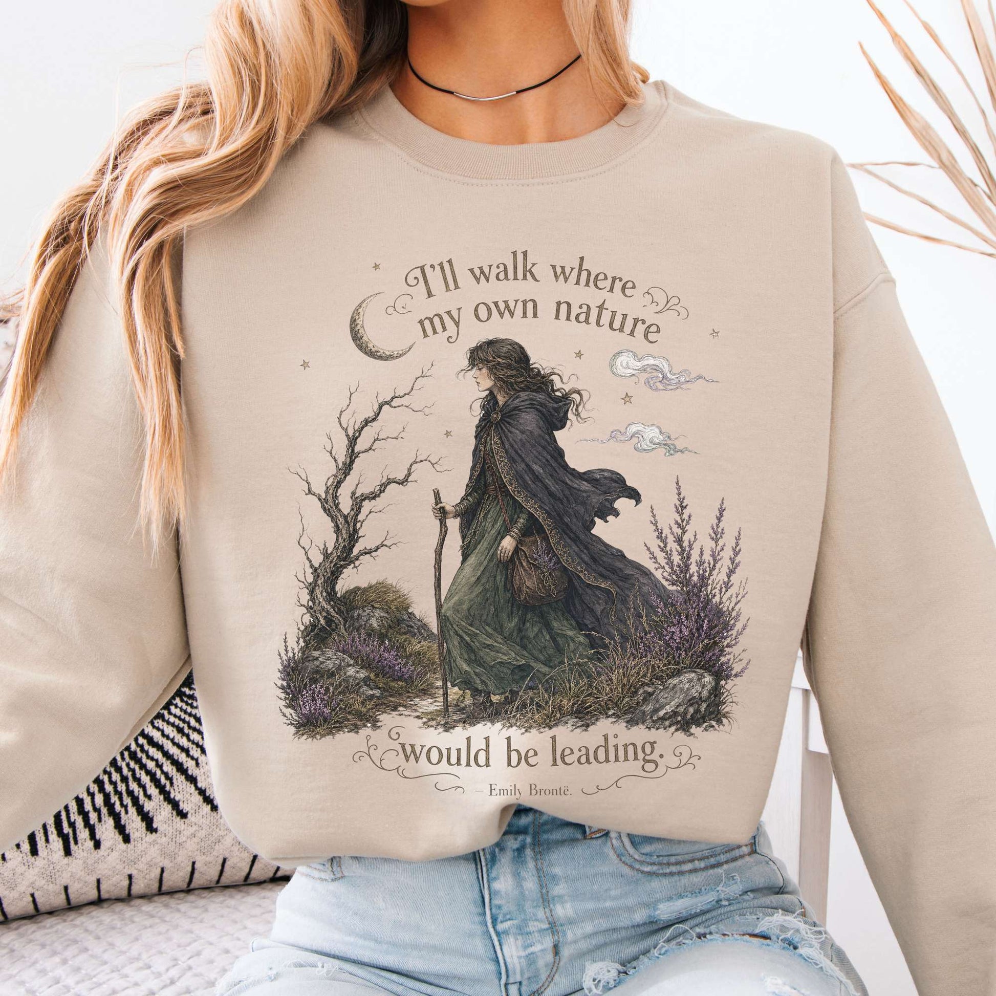 Sweatshirt Sand / S I'll Walk Where My Own Nature Emily Brontë Literary Crewneck Sweatshirt The Mystic Eden