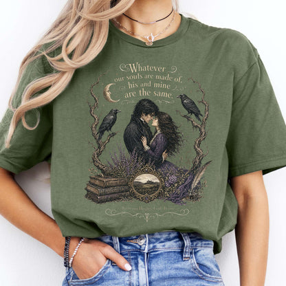 Whatever Our Souls Are Made of Wuthering Heights Emily Brontë Literary T-Shirt