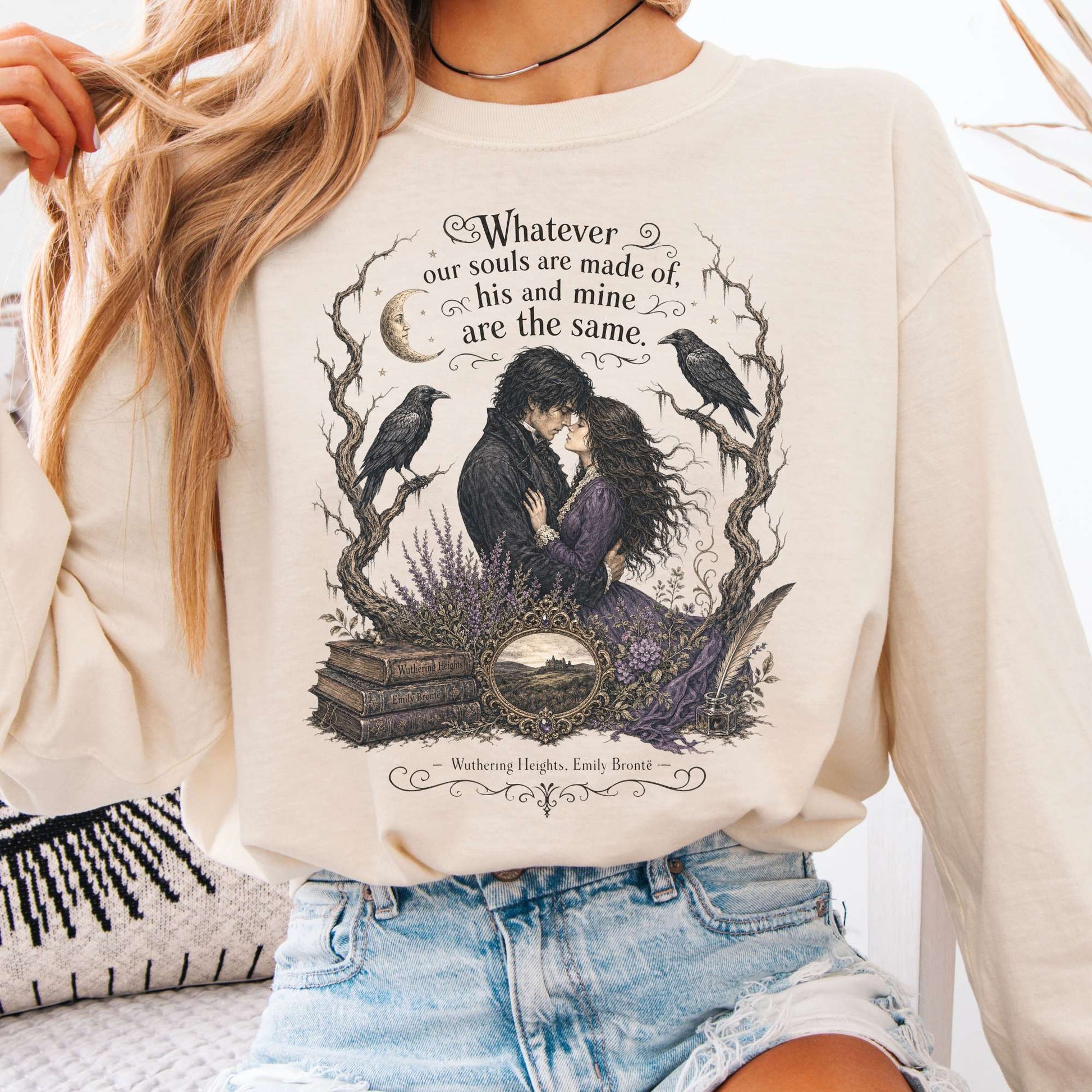 Long-sleeve Ivory / S Whatever Our Souls Are Made of Wuthering Heights Emily Brontë Literary Long Sleeve The Mystic Eden