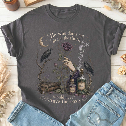 He Who Dares Not Grasp the Thorn Anne Brontë Literary T-Shirt