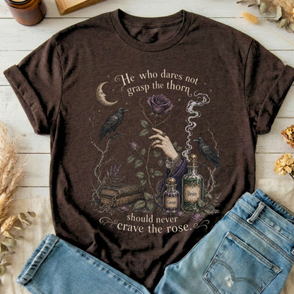 He Who Dares Not Grasp the Thorn Anne Brontë Literary T-Shirt