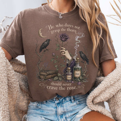 T-Shirt Espresso / S He Who Dares Not Grasp the Thorn Anne Brontë Literary T-Shirt The Mystic Eden