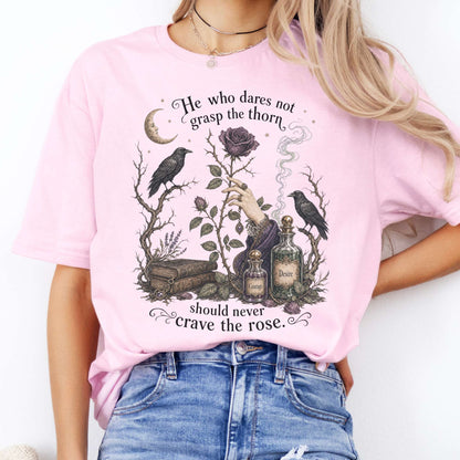 He Who Dares Not Grasp the Thorn Anne Brontë Literary T-Shirt
