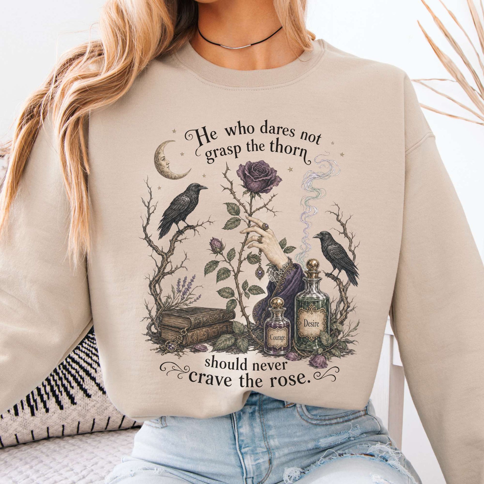 Sweatshirt Sand / S He Who Dares Not Grasp the Thorn Anne Brontë Literary Crewneck Sweatshirt The Mystic Eden