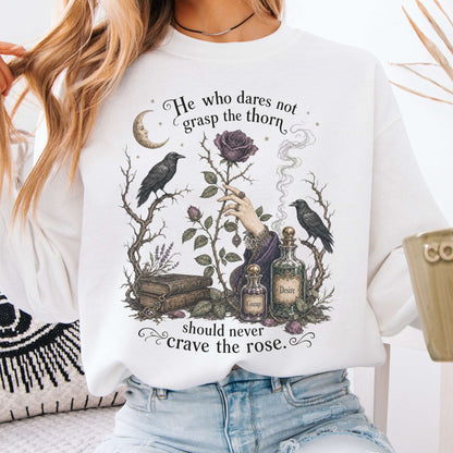 Sweatshirt White / S He Who Dares Not Grasp the Thorn Anne Brontë Literary Crewneck Sweatshirt The Mystic Eden