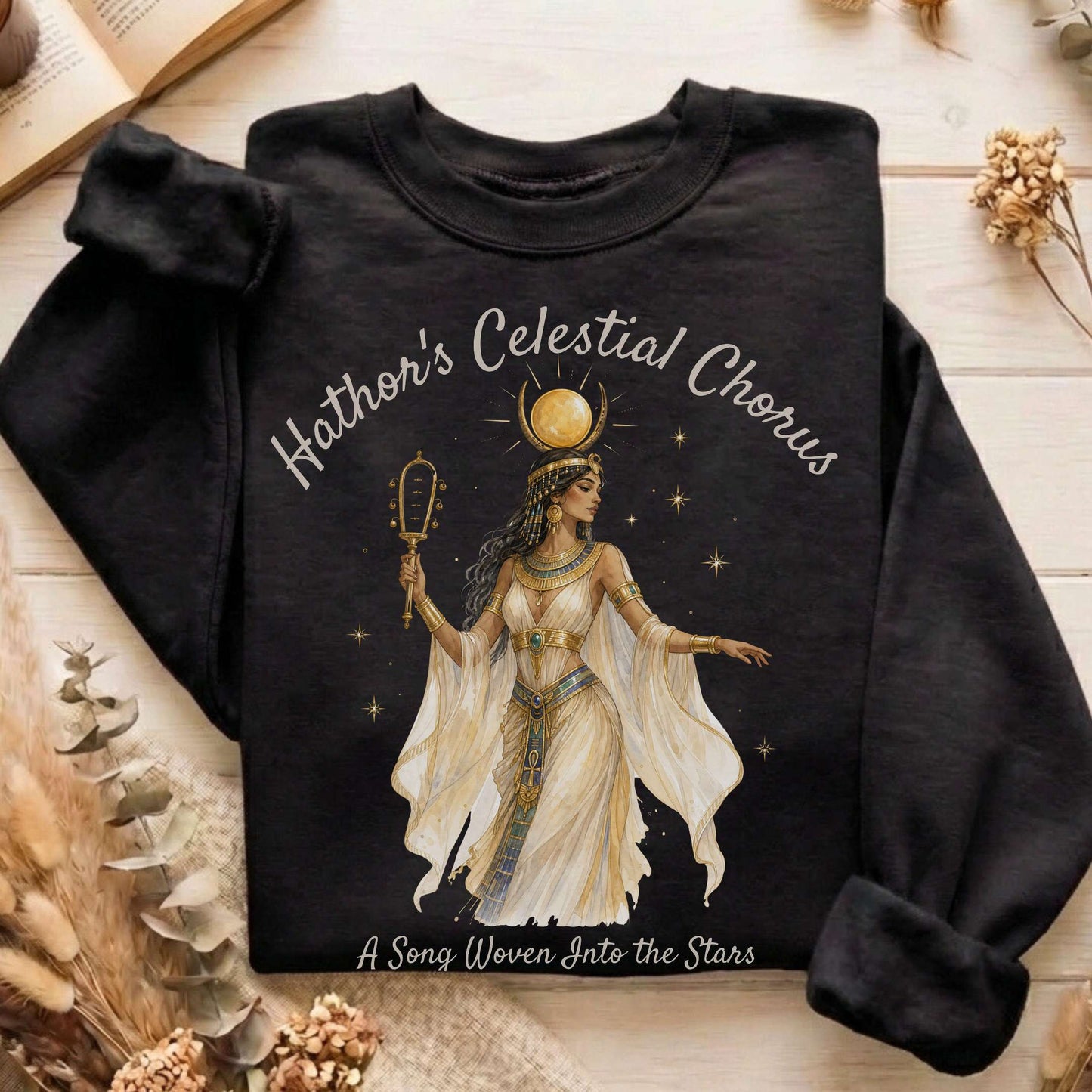 Hathor's Celestial Chorus Egyptian Mythology Sweatshirt