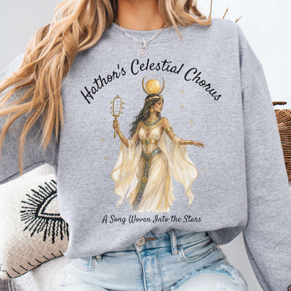 Hathor's Celestial Chorus Egyptian Mythology Sweatshirt