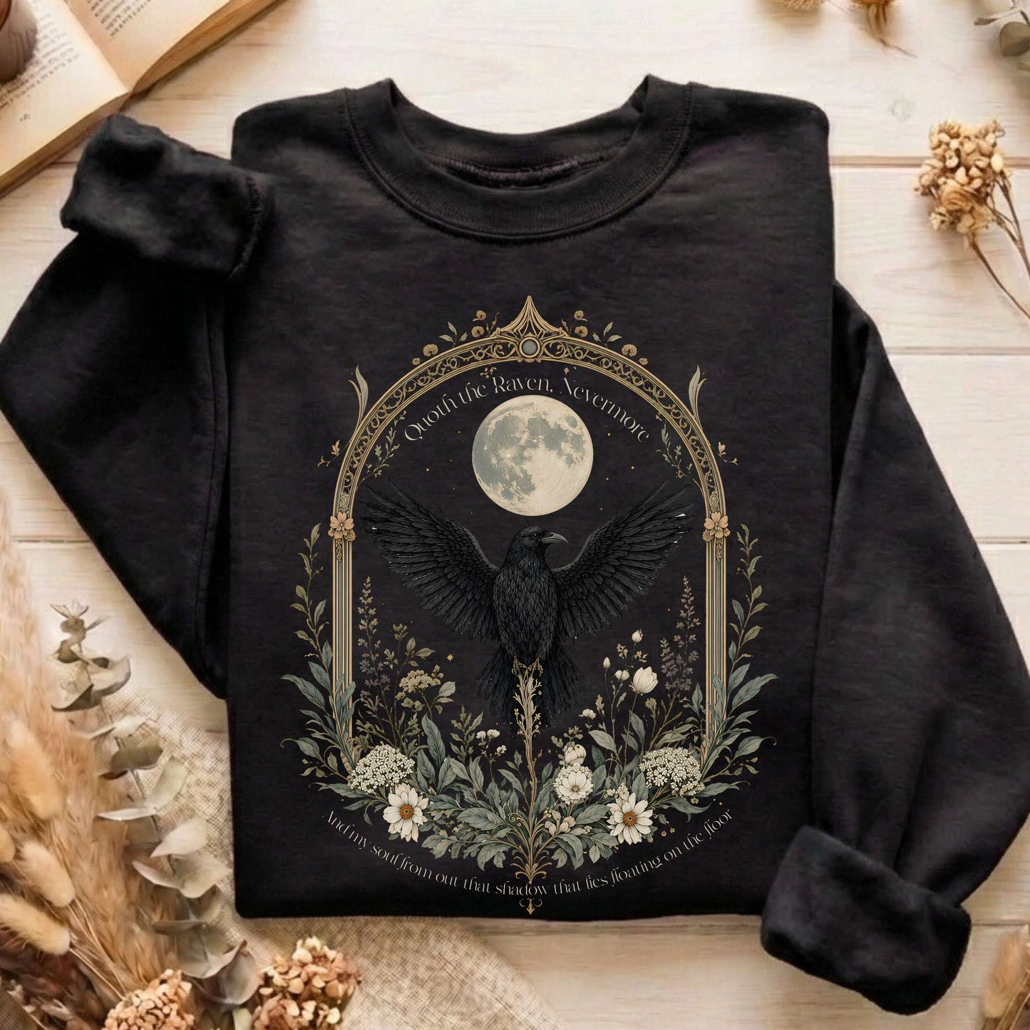 Quoth the Raven, Nevermore Poe Literary Sweatshirt