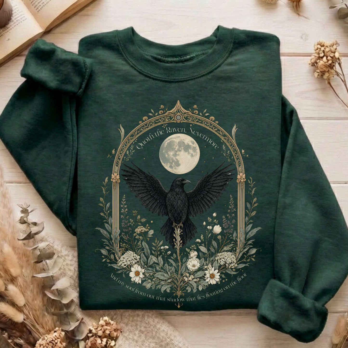 Quoth the Raven, Nevermore Poe Literary Sweatshirt
