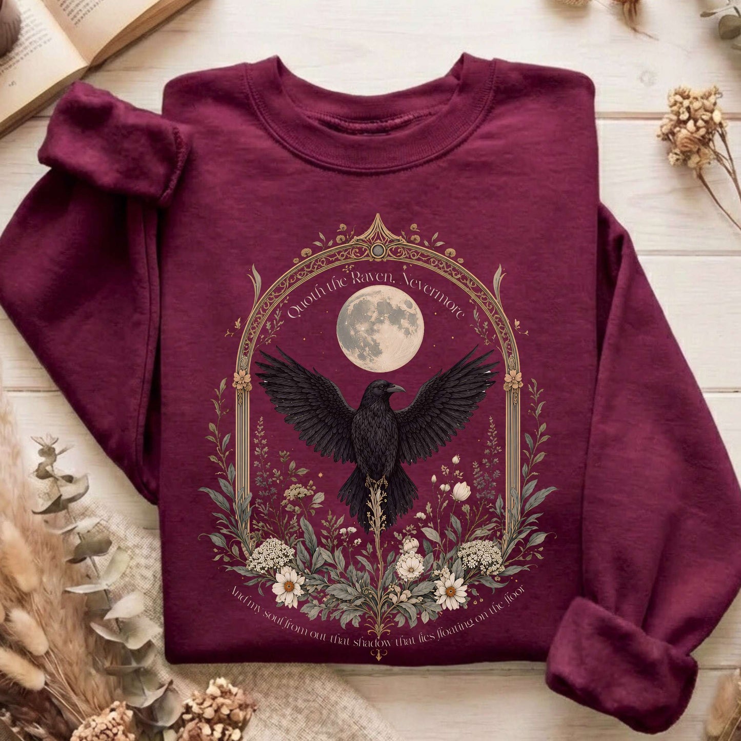 Quoth the Raven, Nevermore Poe Literary Sweatshirt