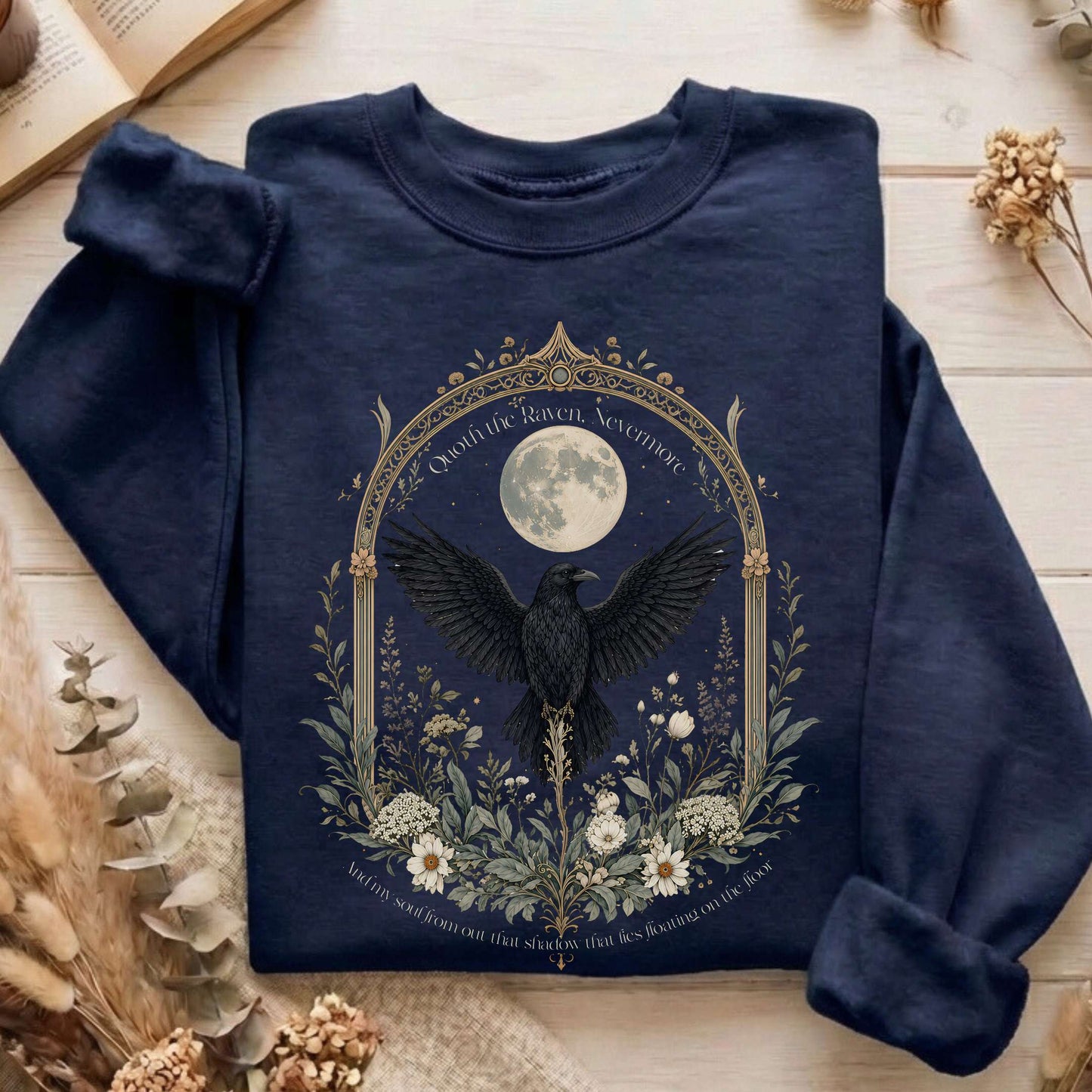 Quoth the Raven, Nevermore Poe Literary Sweatshirt
