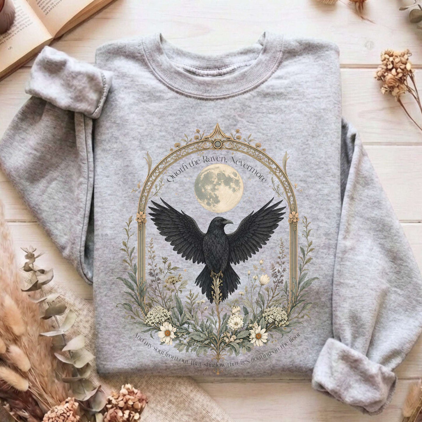 Quoth the Raven, Nevermore Poe Literary Sweatshirt