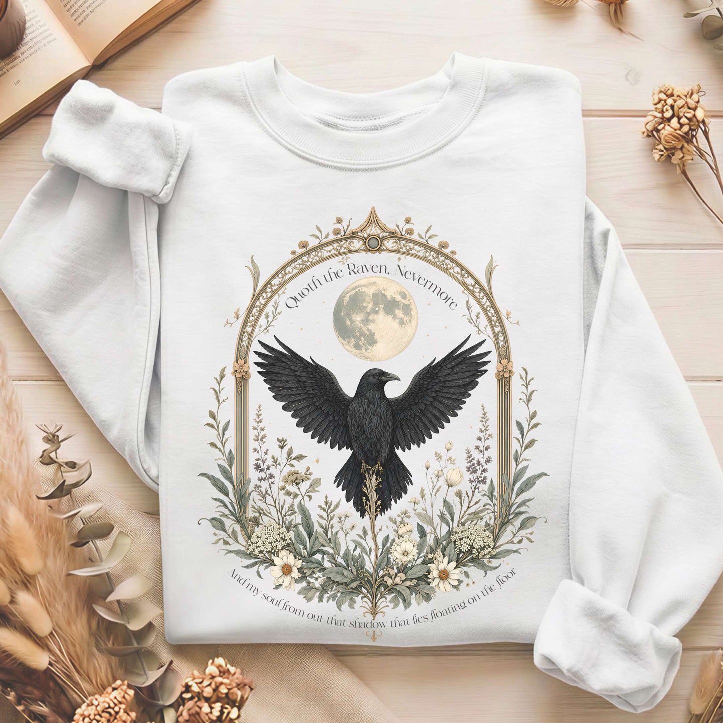 Quoth the Raven, Nevermore Poe Literary Sweatshirt