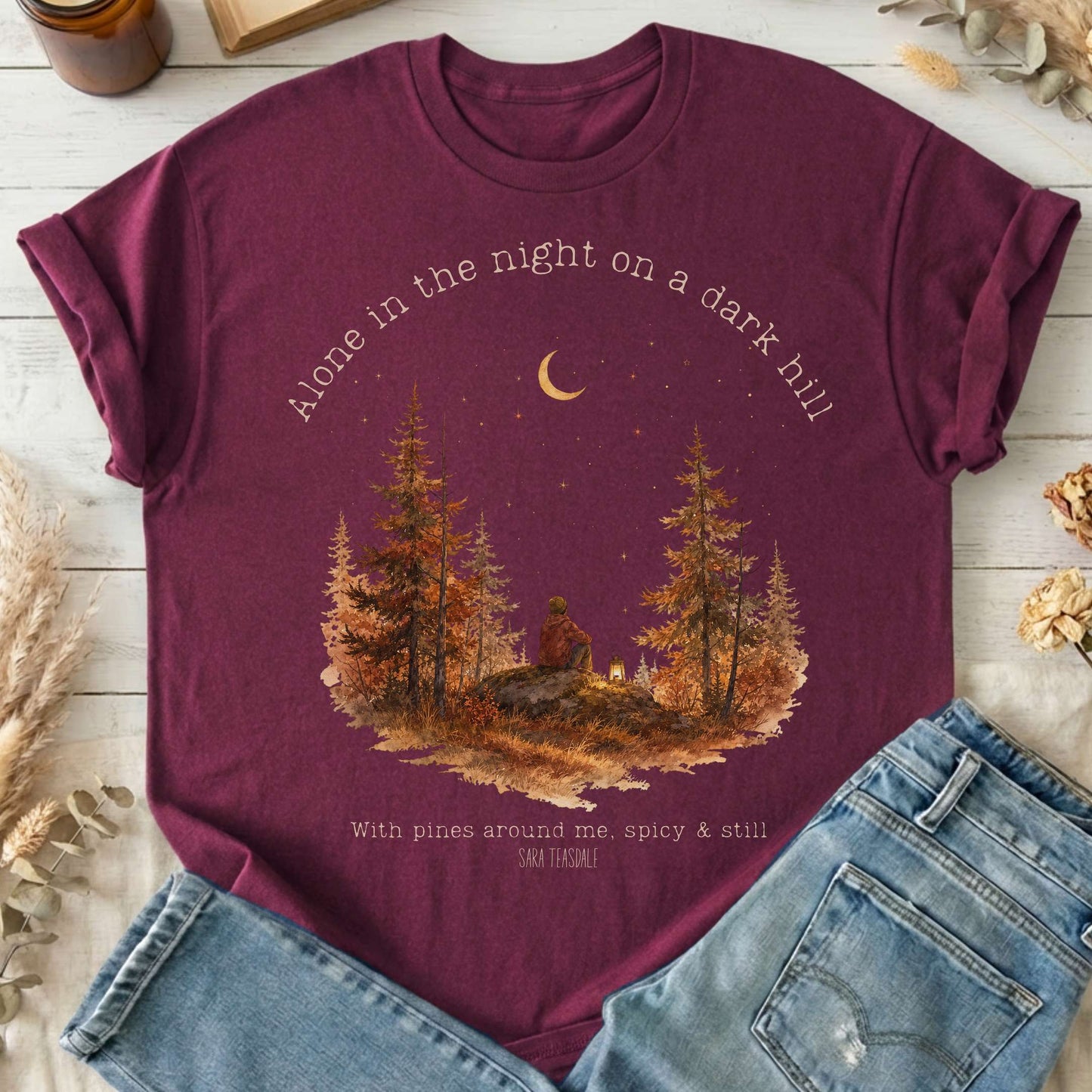 Alone in the Night On A Dark Hill Sara Teasdale Literary T-Shirt