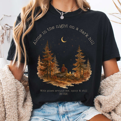 T-Shirt Black / S Alone in the Night On A Dark Hill Sara Teasdale Literary T-Shirt The Mystic Eden