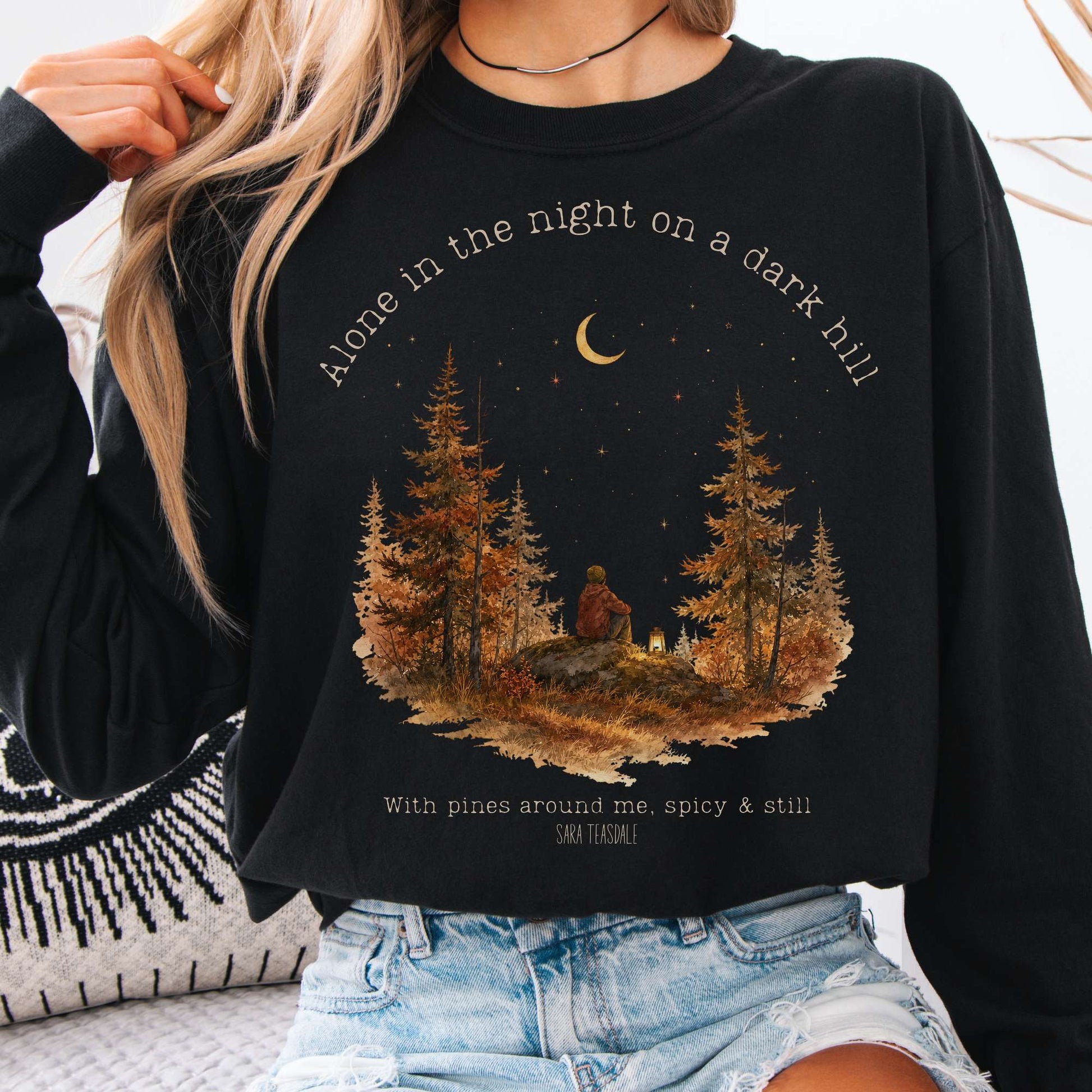 Long-sleeve Black / S Alone in the Night On A Dark Hill Sara Teasdale Literary Long Sleeve The Mystic Eden