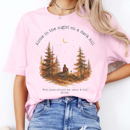 Alone in the Night On A Dark Hill Sara Teasdale Literary T-Shirt