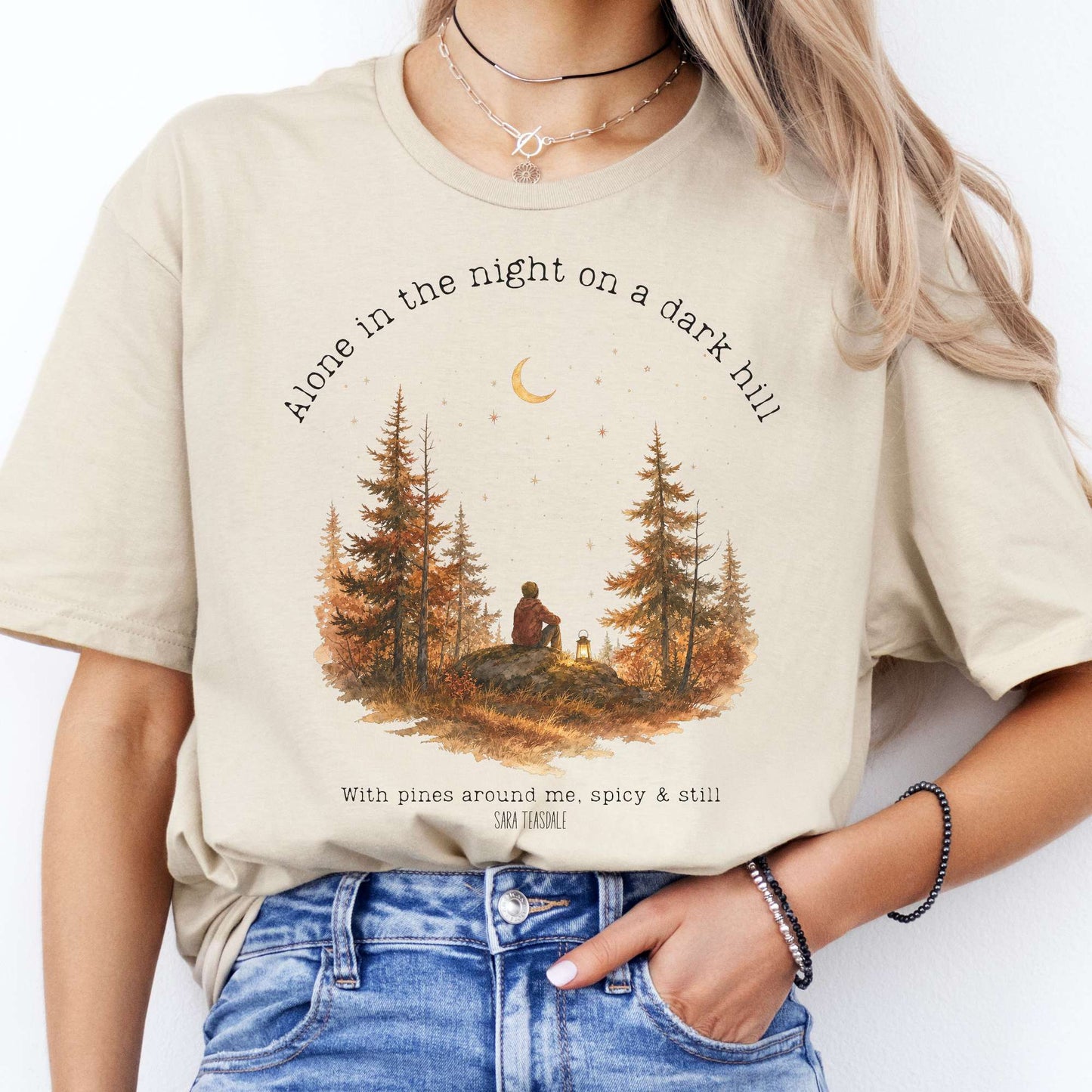 Alone in the Night On A Dark Hill Sara Teasdale Literary T-Shirt