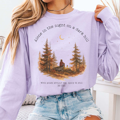 Long-sleeve Orchid / S Alone in the Night On A Dark Hill Sara Teasdale Literary Long Sleeve The Mystic Eden