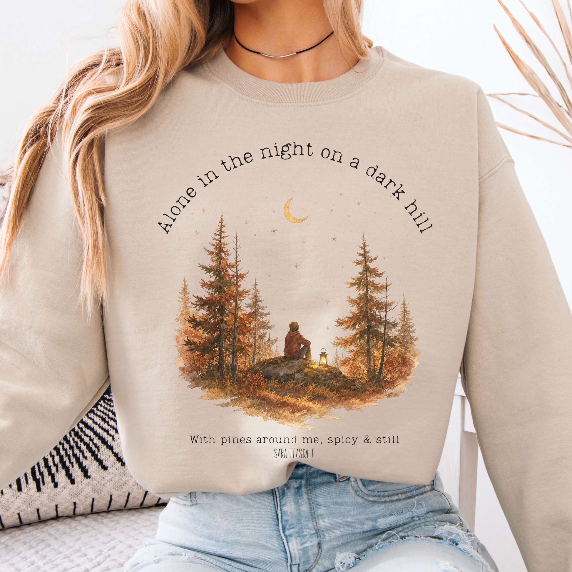 Sweatshirt Sand / S Alone in the Night On A Dark Hill Sara Teasdale Literary Crewneck Sweatshirt The Mystic Eden