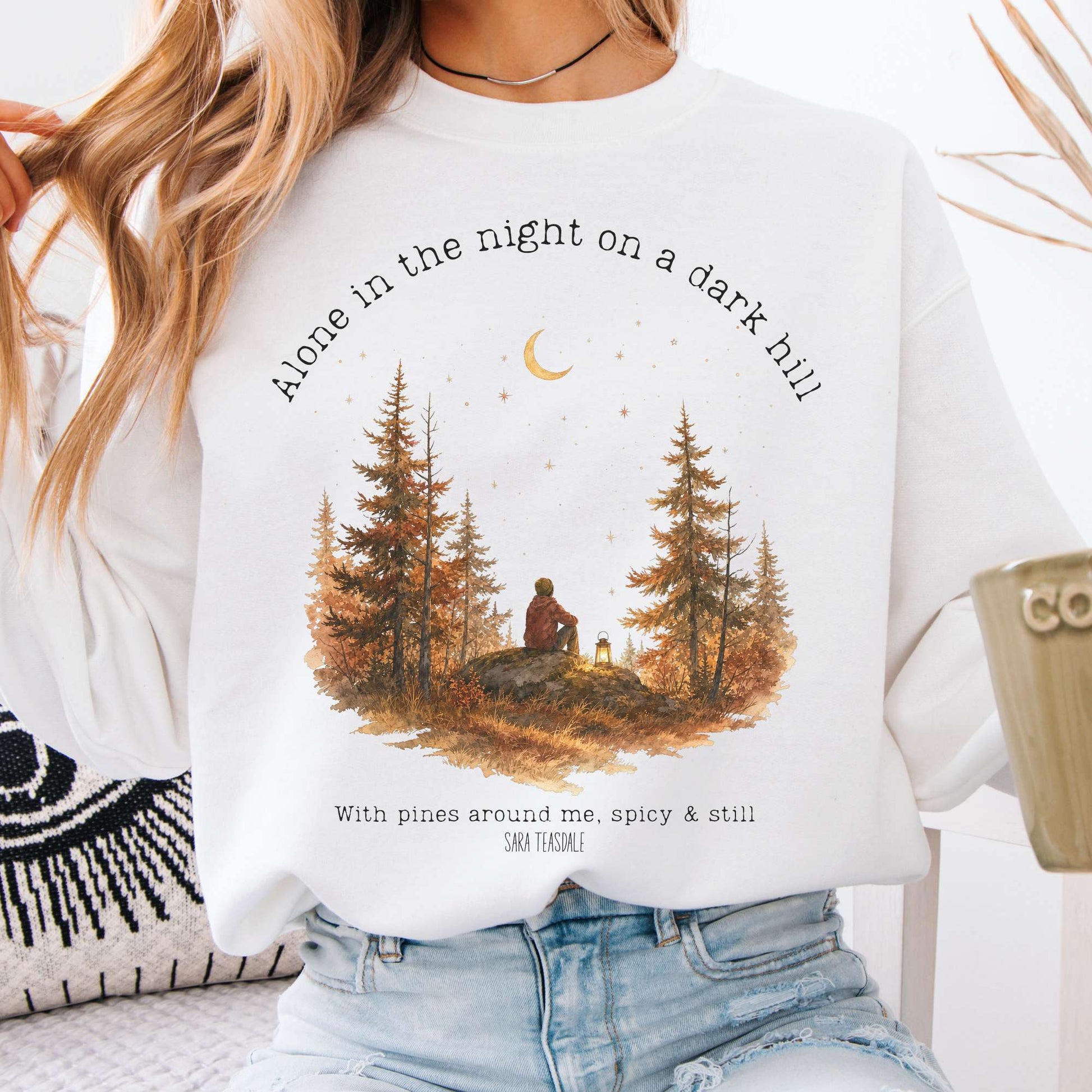 Sweatshirt White / S Alone in the Night On A Dark Hill Sara Teasdale Literary Crewneck Sweatshirt The Mystic Eden