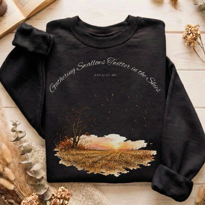 Gathering Swallows Twitter in the Skies John Keats Literary Sweatshirt
