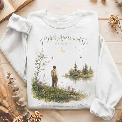 I Will Arise and Go Yeats Literary Sweatshirt