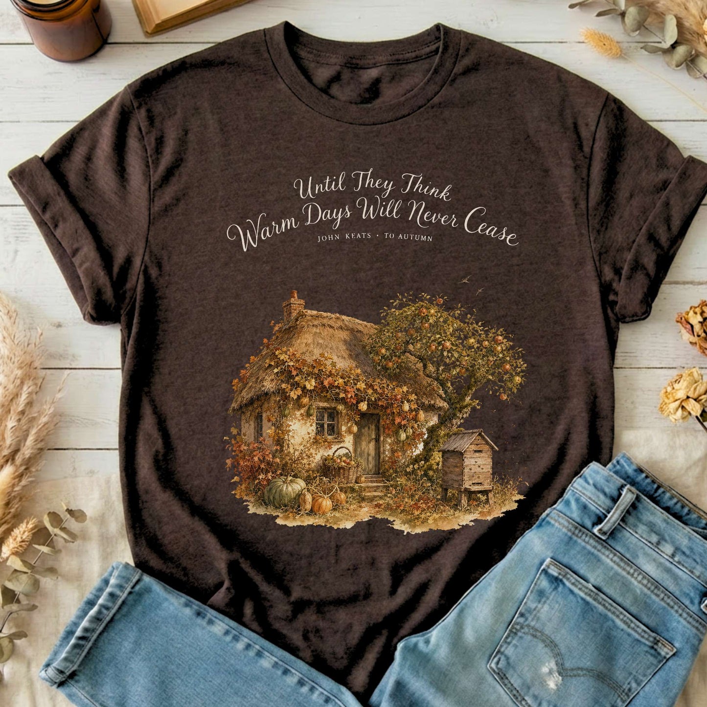 Warm Days Will Never Cease Keats To Autumn Literary T-Shirt
