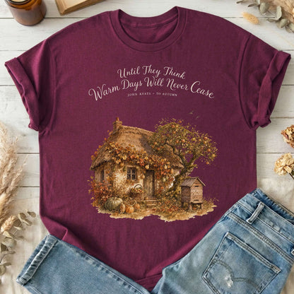 Warm Days Will Never Cease Keats To Autumn Literary T-Shirt