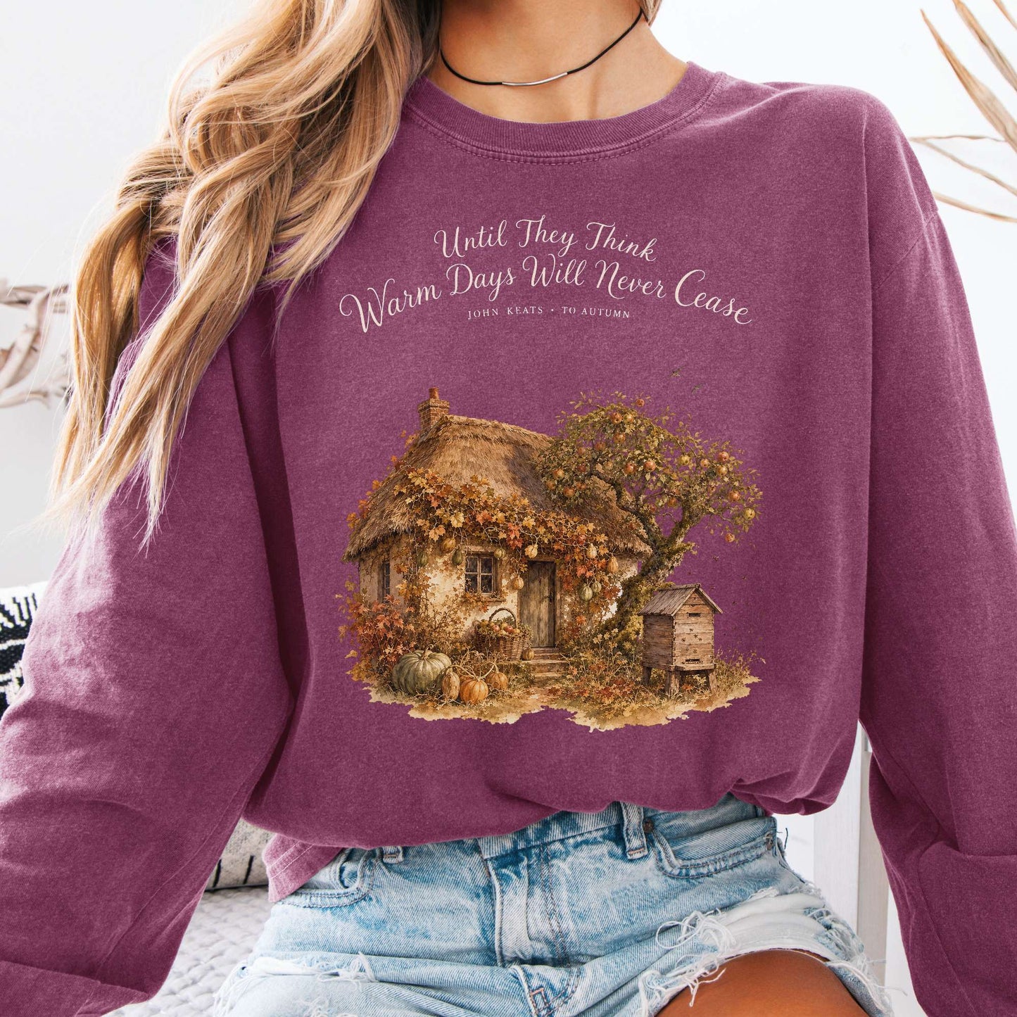 Long-sleeve Berry / S Warm Days Will Never Cease Keats To Autumn Literary Long Sleeve The Mystic Eden