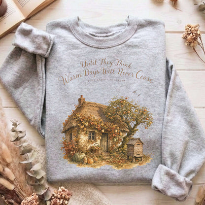 Warm Days Will Never Cease Keats To Autumn Literary Sweatshirt