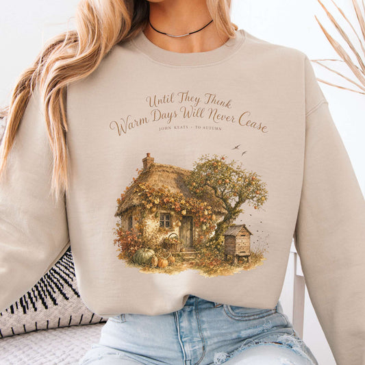 Sweatshirt Sand / S Warm Days Will Never Cease Keats To Autumn Literary Crewneck Sweatshirt The Mystic Eden