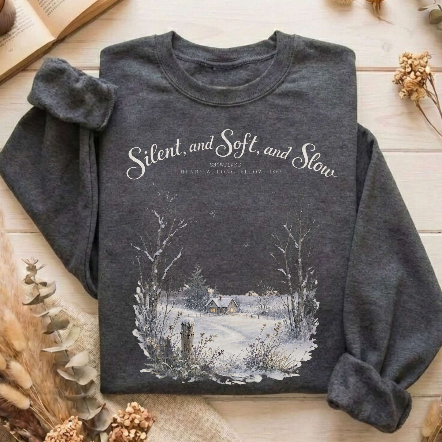 Silent and Soft, and Slow Henry Wadsworth Longfellow Literary Sweatshirt