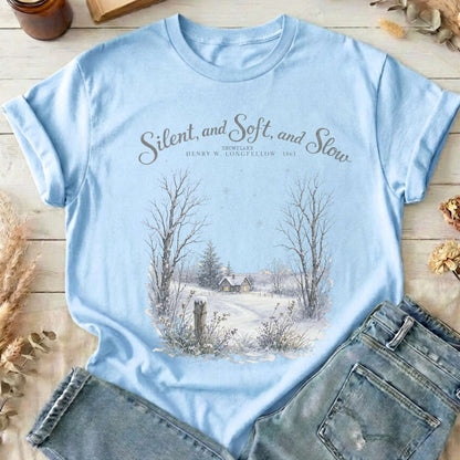 Silent and Soft, and Slow Henry Wadsworth Longfellow Literary T-Shirt