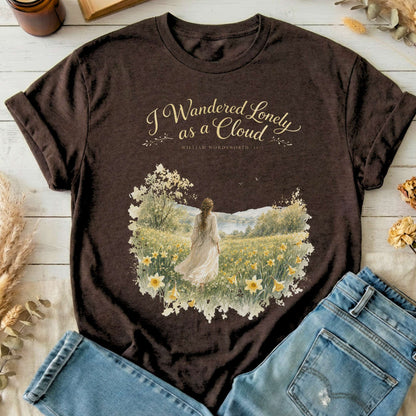 I Wandered Lonely as a Cloud Wordsworth Literary T-Shirt