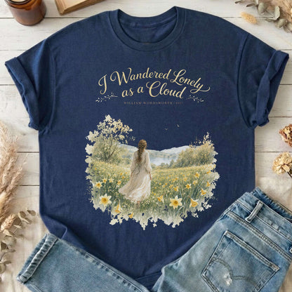 I Wandered Lonely as a Cloud Wordsworth Literary T-Shirt