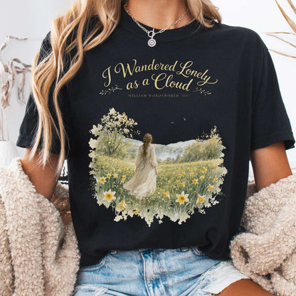 I Wandered Lonely as a Cloud Wordsworth Literary T-Shirt