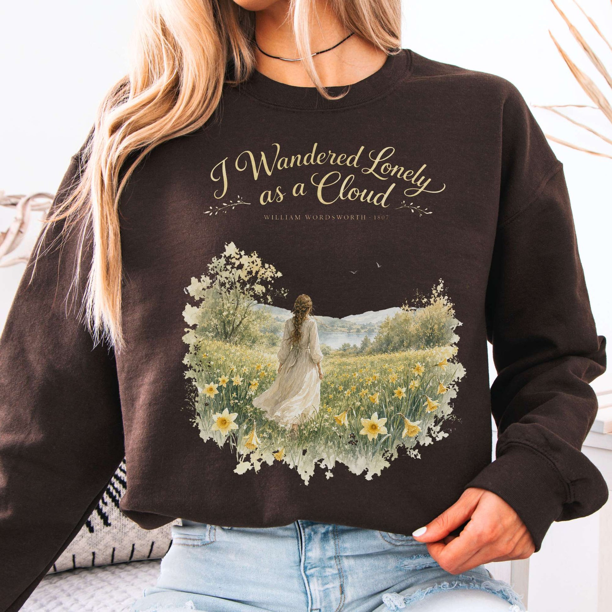Sweatshirt Dark Chocolate / S I Wandered Lonely as a Cloud Wordsworth Literary Crewneck Sweatshirt The Mystic Eden