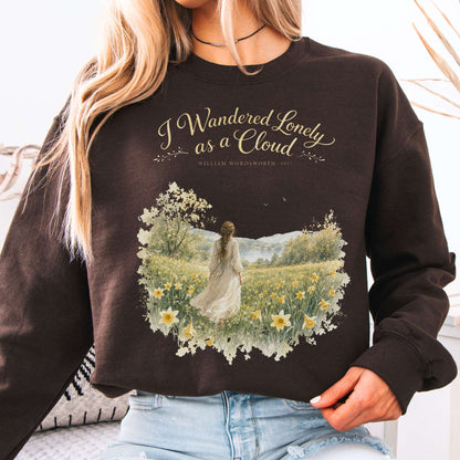 Sweatshirt Dark Chocolate / S I Wandered Lonely as a Cloud Wordsworth Literary Crewneck Sweatshirt The Mystic Eden
