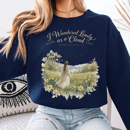 Sweatshirt Navy / S I Wandered Lonely as a Cloud Wordsworth Literary Crewneck Sweatshirt The Mystic Eden