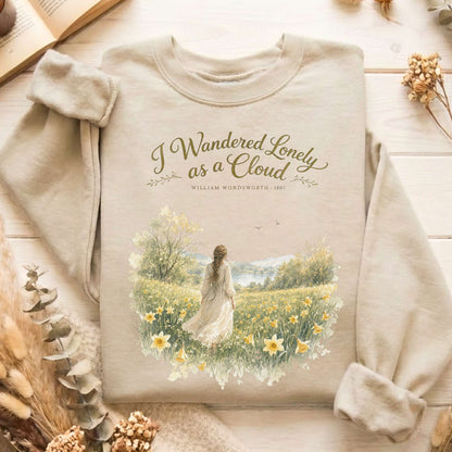 I Wandered Lonely as a Cloud Wordsworth Literary Sweatshirt