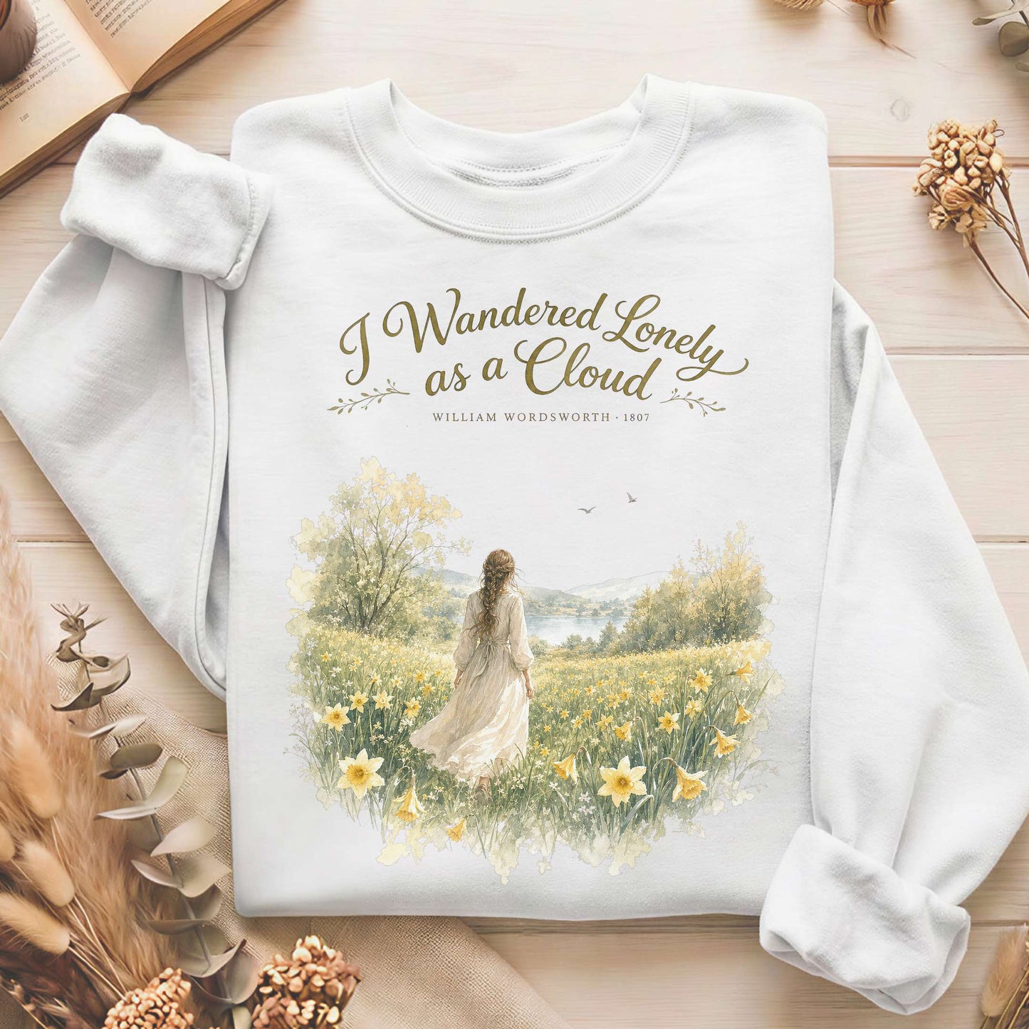 I Wandered Lonely as a Cloud Wordsworth Literary Sweatshirt