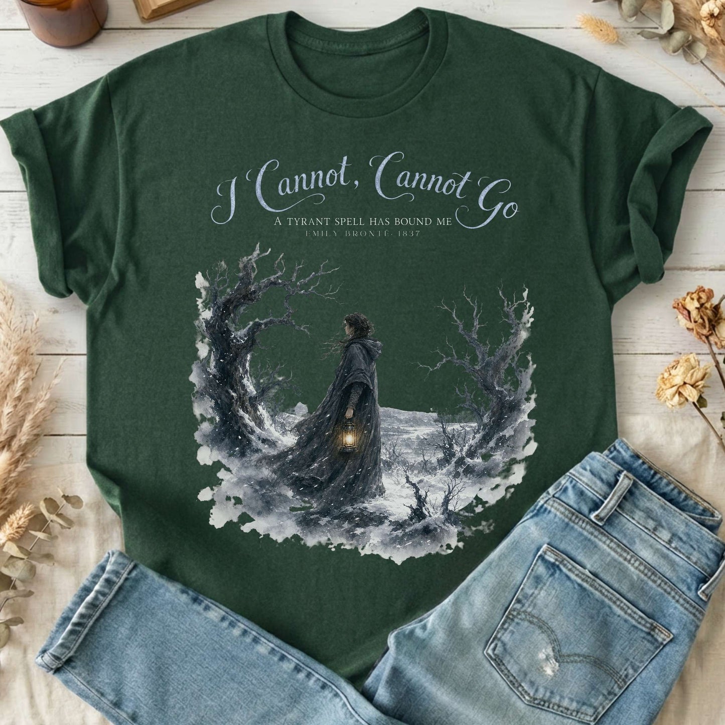I Cannot, Cannot Go Emily Brontë Literary T-Shirt